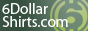 6DollarShirtscom logo 6DollarShirtscom 10 Tees only $50.